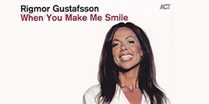 Rigmor Gustafsson Makes You Smile