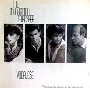 The Manhattan Transfer "Vocalese"