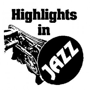 Highlights in Jazz
