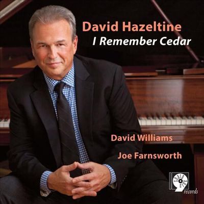 David Hazeltine "I Remember Cedar"