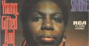 Nina Simone "To Be Young, Gifted And Black"