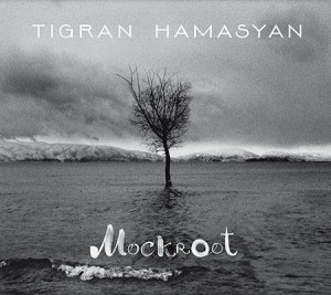 Tigran Hamasyan "Mockroot"