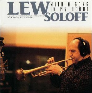 Lew Soloff "With A Song In My Heart"