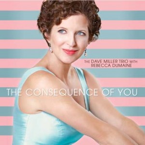 Rebecca DuMaine "The Consequence Of You"