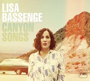 Lisa Bassenge "Canyon Songs"