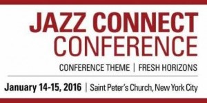 Jazz Connect Conference In New York