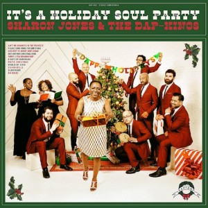 Sharon Jones The Dap-Kings "Its A Holiday Soul Party"