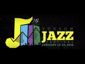 Tucson Jazz Festival 2016