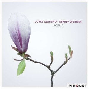 Joyce Moreno Kenny Werner "Poesia"