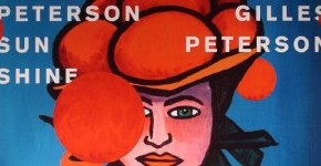 Gilles Peterson "Magic Peterson Sunshine"
