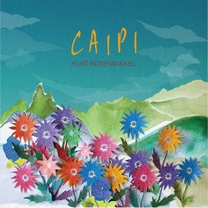 Kurt Rosenwinkel "Caipi"