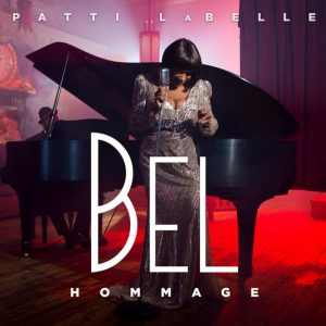 Patti LaBelle "Bel Hommage"