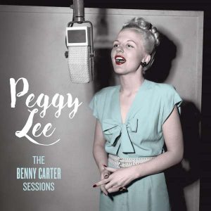 Peggy Lee "The Benny Carter Sessions"