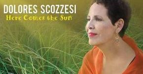 Dolores Scozzesi "Here Comes The Sun"