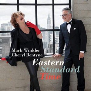 Mark Winkler Cheryl Bentyne "Eastern Standard Time"
