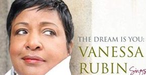 Vanessa Rubin "The Dream Is You"