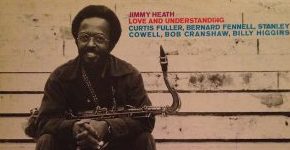 Jimmy Heath "Love And Understanding"
