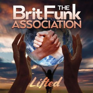 The Brit Funk Association "Lifted"