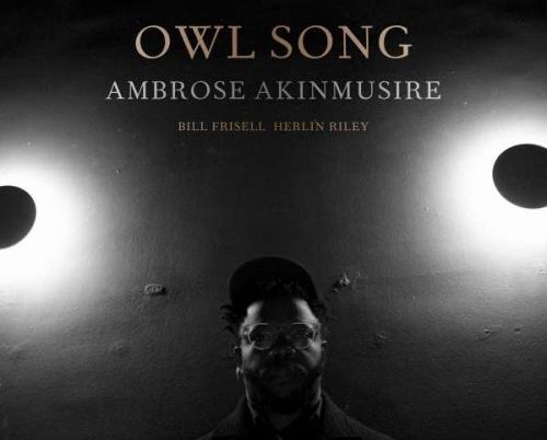 Ambrose Akinmusire – Owl Song and Tour