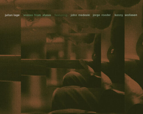 Julian Lage – Scenes From Above